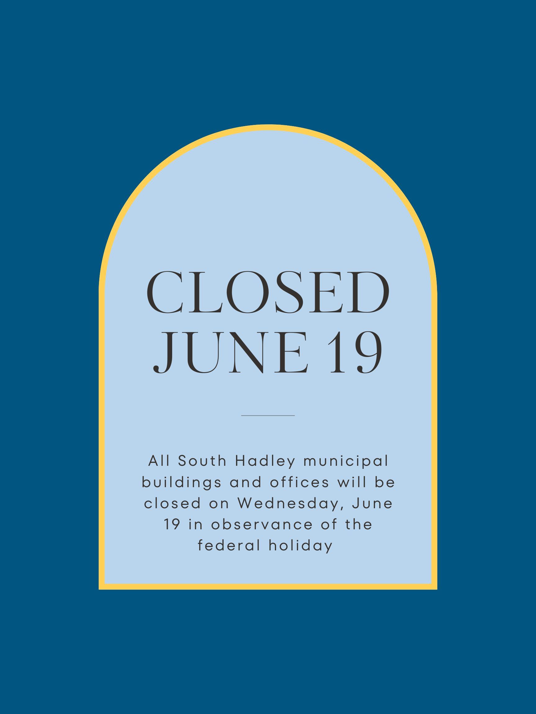 closed June 19