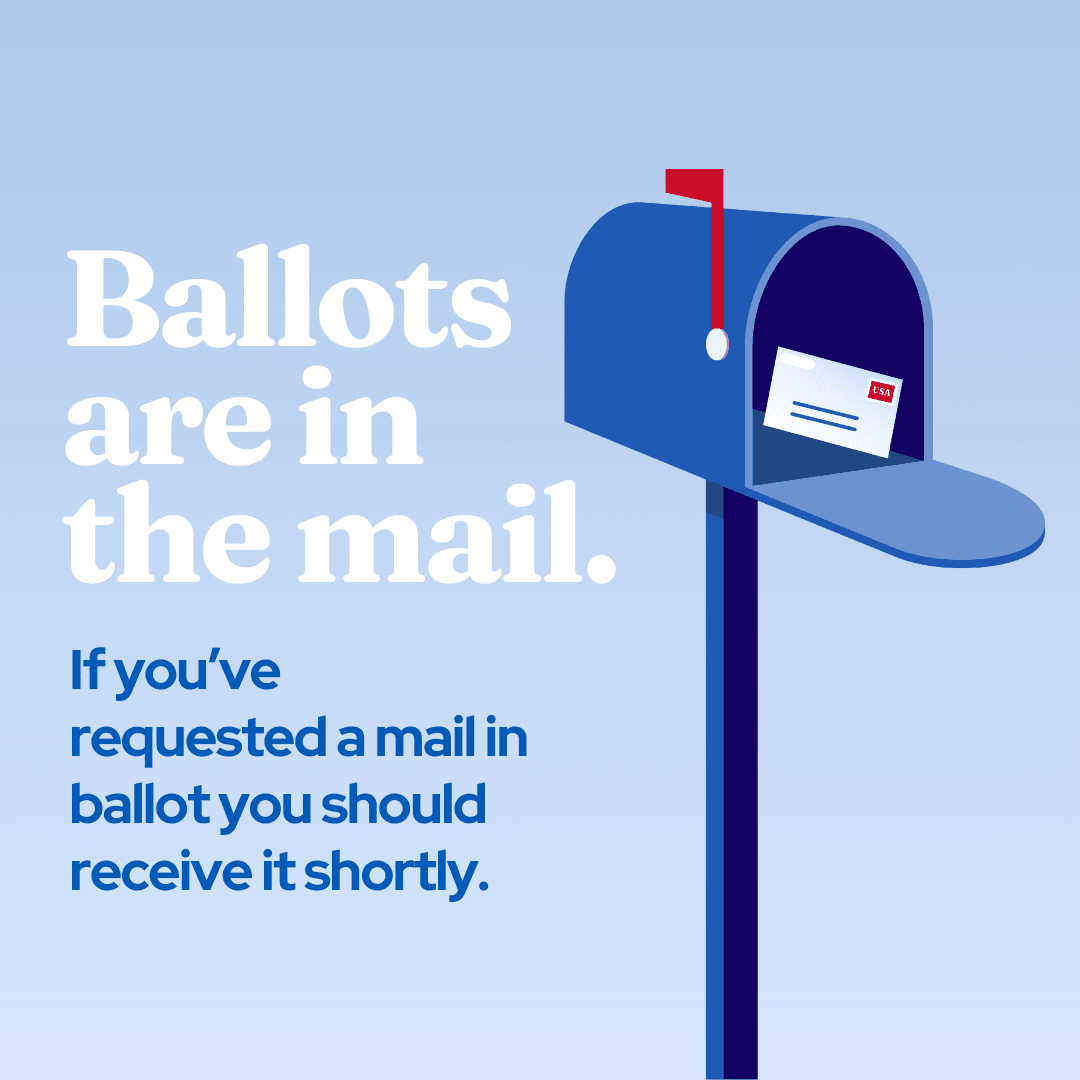 Ballots Have Been Mailed