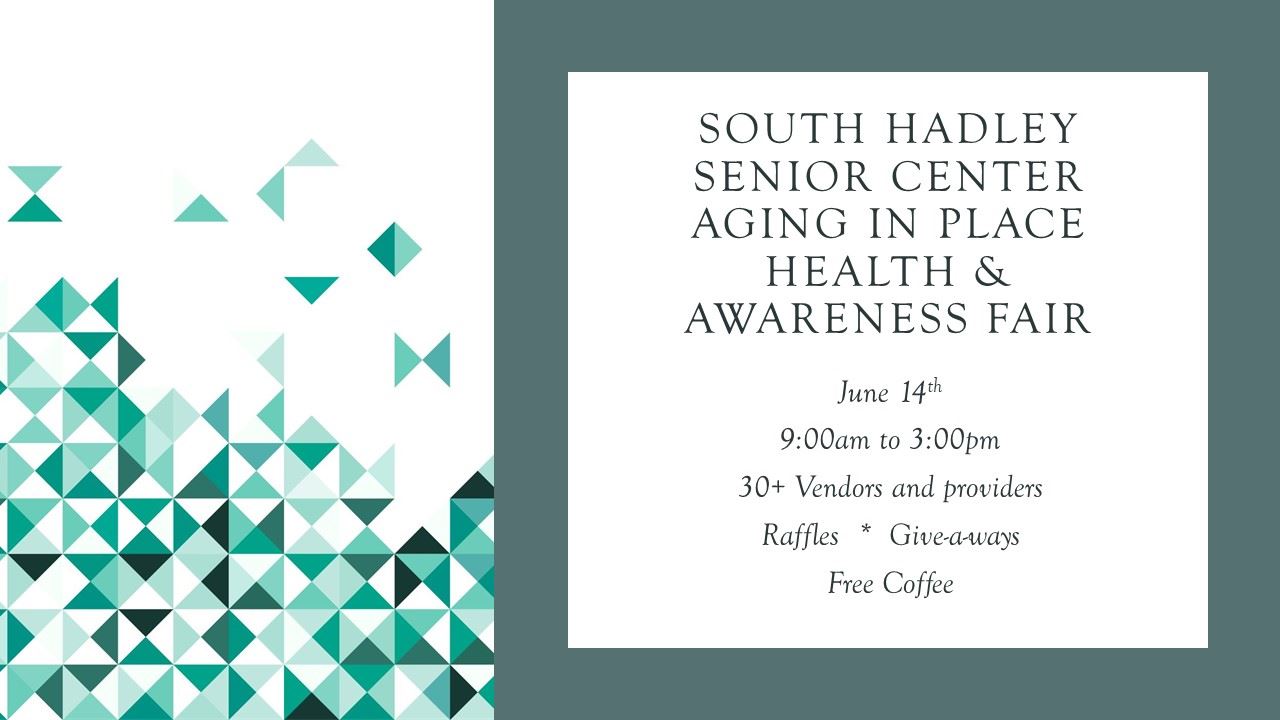 South Hadley Senior Center Aging in Place Health